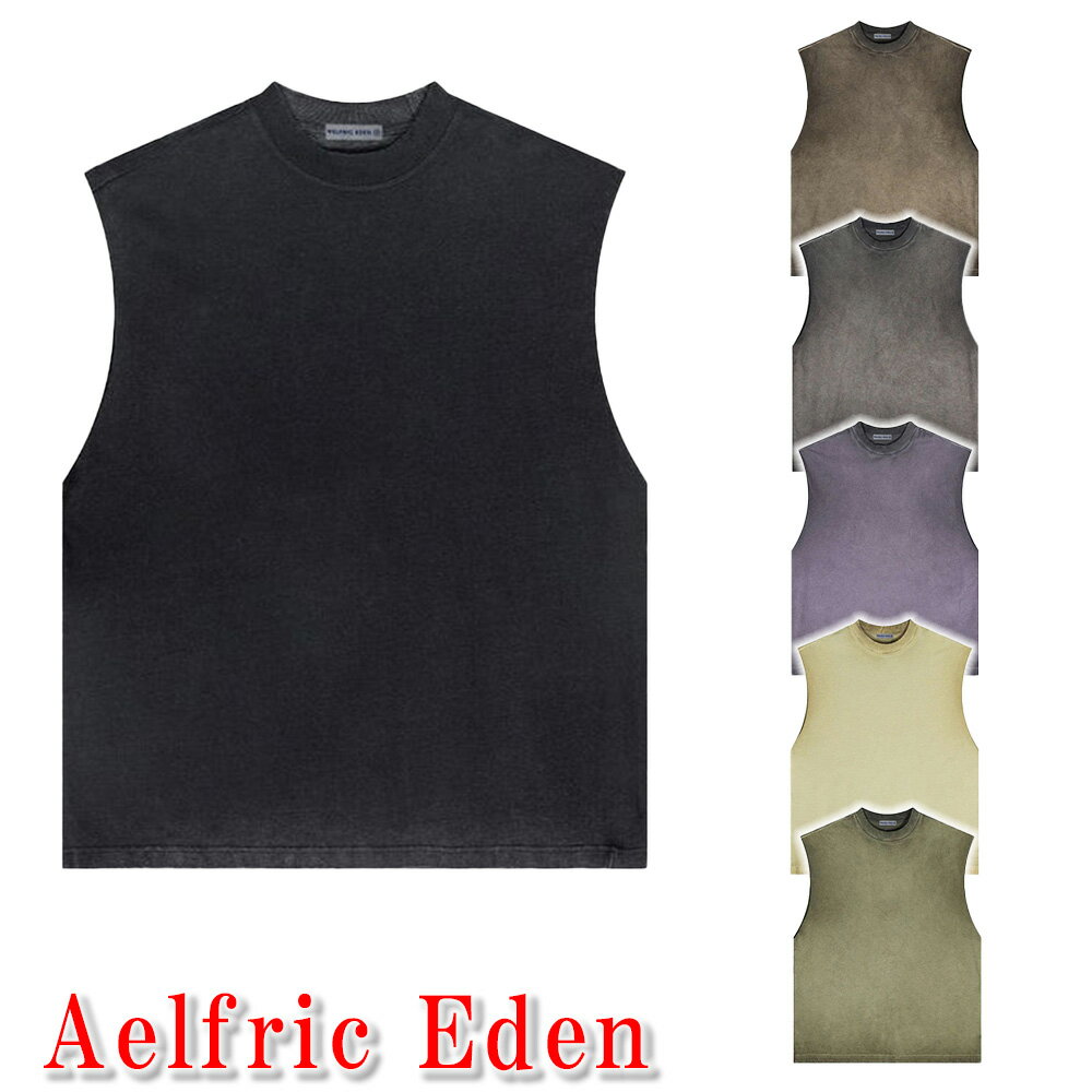 Aelfric Eden タンクトップ エルフリック エデン ベーシック ウォッシュ タンクトップ スリーブレス レディース メンズ ユニセックス トップス ス...