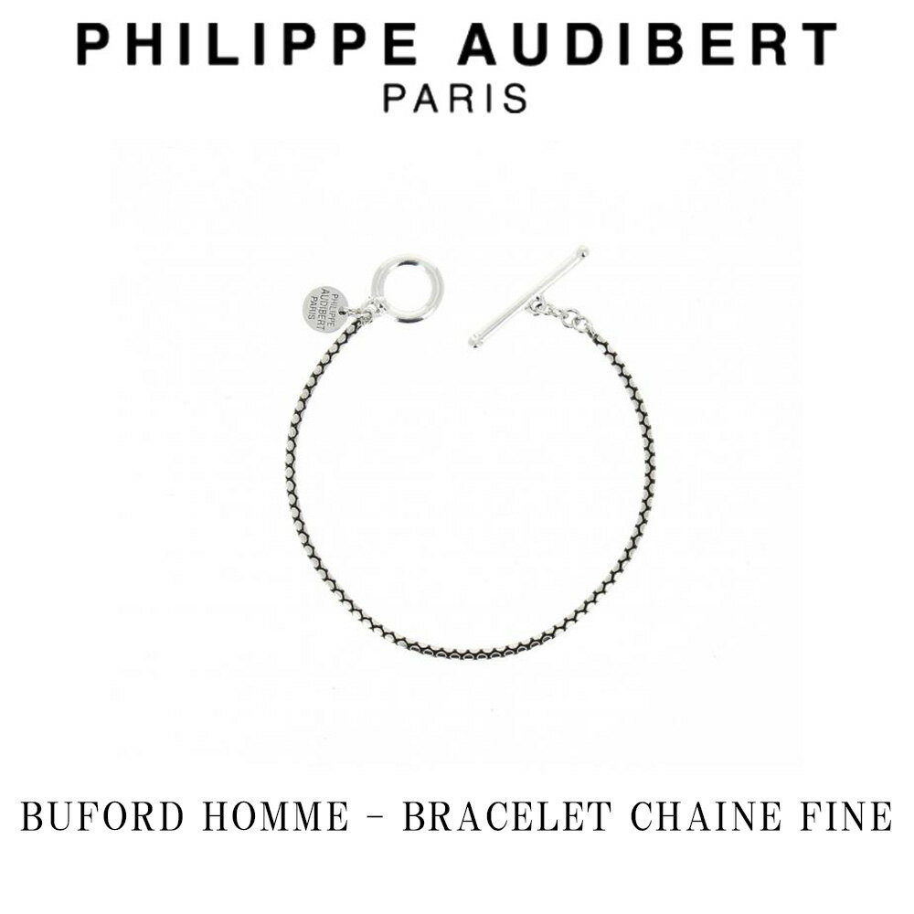 tBbv I[fBx[ Philippe Audibert BUFORD HOMME BRACELET CHAINE FINE rtH[h HOMME I Vo[^ uXbg PhilippeAudibert Y[ANZT[]