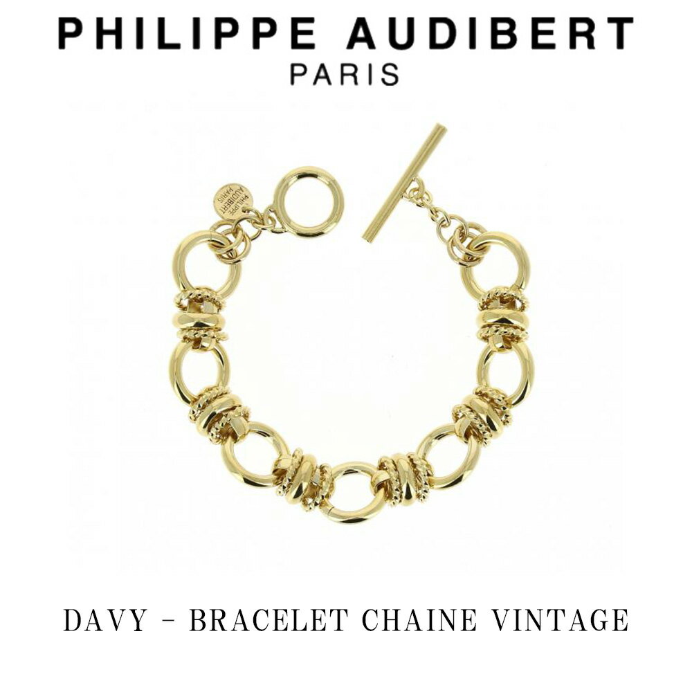 ブレスレット フィリップ オーディベール Philippe Audibert 24K DAVY BRACELET CHAINE VINTAGE デイビー ブレスレット ゴールド PhilippeAudibert レディース[アクセサリー]