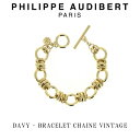 フィリップ オーディベール フィリップ オーディベール Philippe Audibert 24K DAVY BRACELET CHAINE VINTAGE デイビー ブレスレット ゴールド PhilippeAudibert レディース[アクセサリー]