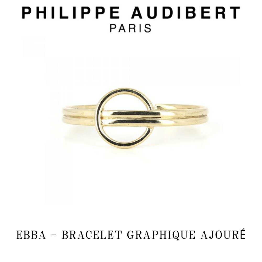 フィリップ オーディベール フィリップ オーディベール Philippe Audibert 24K EBBA BRACELET GRAPHIQUE AJOUR エバ ブレスレット ゴールド PhilippeAudibert レディース[アクセサリー]