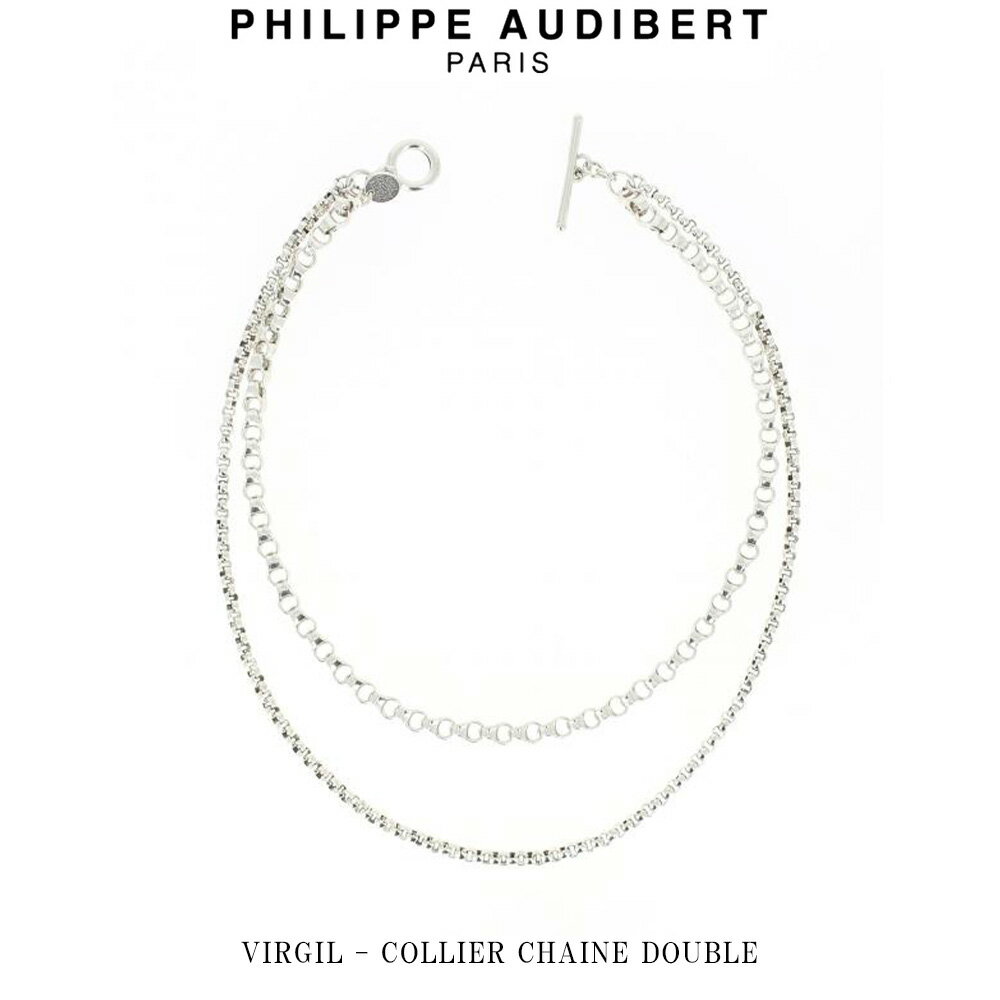 フィリップ オーディベール Philippe Audibert VIRGIL COLLIER CHAINE DOUBLE バージル ネックレス ペンダント シルバーメタル PhilippeAudibert レディース 