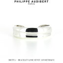 フィリップ オーディベール フィリップ オーディベール Philippe Audibert BRITTA BRACELET LISSE EFFET ASYMETRIQUE ブリッタ シルバー ブレスレット PhilippeAudibert レディース [アクセサリー]