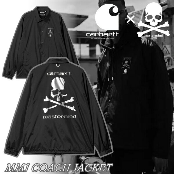 カーハート マスターマインド コラボ コーチジャケット Carhartt WIP x mastermind JAPAN MMJ COACH JACKET 2022 メンズ レディース 大きいサイズ 衣類