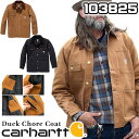 カーハート トップス メンズ 正規品 カーハート ジャケット Carhartt ダックチョアコート ダック生地 ワークジャケット Duck Chore Coat ロゴ 秋冬 アウター トップス ワークウェア メンズ レディース 正規品 103825 [衣類]