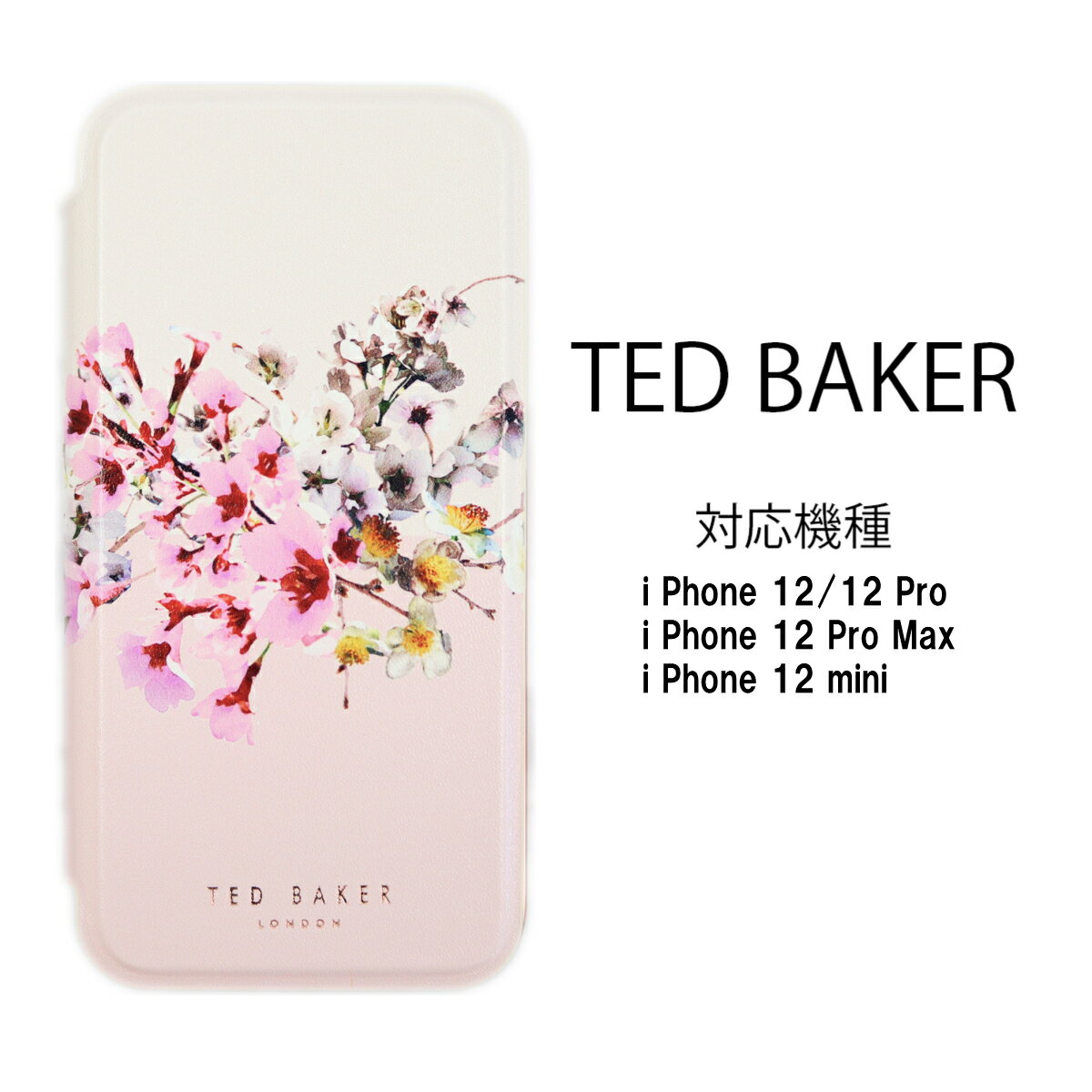 テッドベイカー Ted Baker ミラー付 手帳型 iPhone 12 Pro Max mini アイフォン ケース 二つ折 花柄 JASMINE プリント ピンク ローズゴールド[スマホケース]