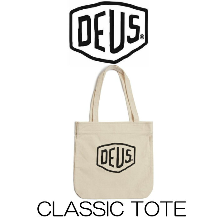 デウスエクスマキナ トートバッグ DeusExMachina 鞄 CLASSIC TOTE Natural ナチュラル バッグ かばん 手さげ キャンバス トート メンズ 男女兼用 Deus Ex Machina[かばん]