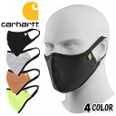 カーハート Carhartt 布マスク 洗える ファッションマスク 4カラー ブラック 黒 ロゴ 大人用 男女兼用 グレー ブラウン イエロー アクセサリー ワ...