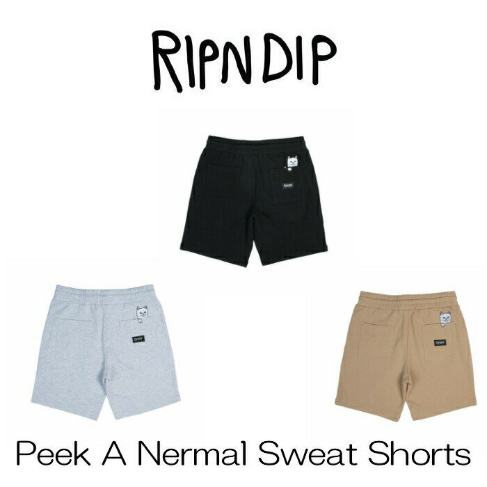 リップンディップ RIPNDIP Peek A Nermal Sweat Shorts Black Heather Gray Tan ブラック ヘザーグレイ タン かわいい ネコ キャット 猫 スウェット ショーツ ショートパンツ ハーフパンツ 短パン Rip N Dip スケーター ストリート メンズ レディース グレー 衣類