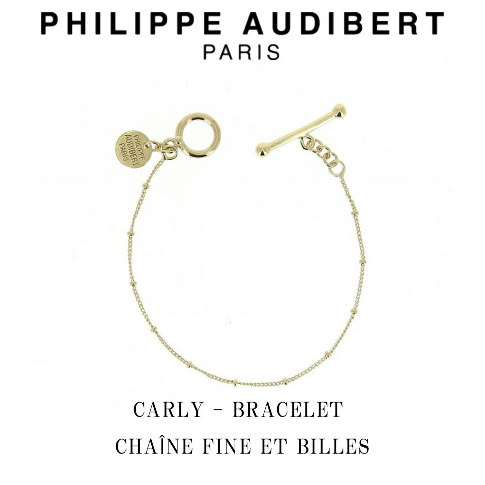 フィリップ オーディベール Philippe Audibert 24K CARLY BRACELET CHANE FINE ET BILLES カーリー ブレスレット ゴールド PhilippeAudibert レディース