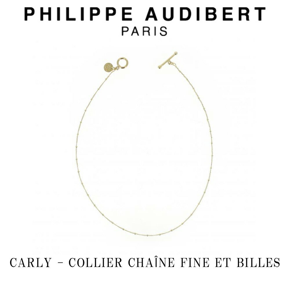 フィリップ オーディベール Philippe Audibert 24K CARLY COLLIER CHANE FINE ET BILLES カーリー ネックレス ペンダント ゴールドメタル PhilippeAudibert レディース 