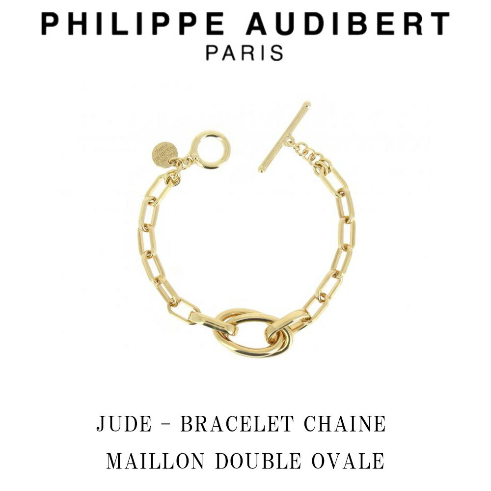 フィリップ オーディベール フィリップ オーディベール Philippe Audibert 24K JUDE BRACELET CHANE MAILLON DOUBLE OVALE ジュード ブレスレット ゴールド PhilippeAudibert レディース[アクセサリー]