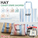 HAY エコバッグ ヘイ CANDY STRIPE SHOPPER 