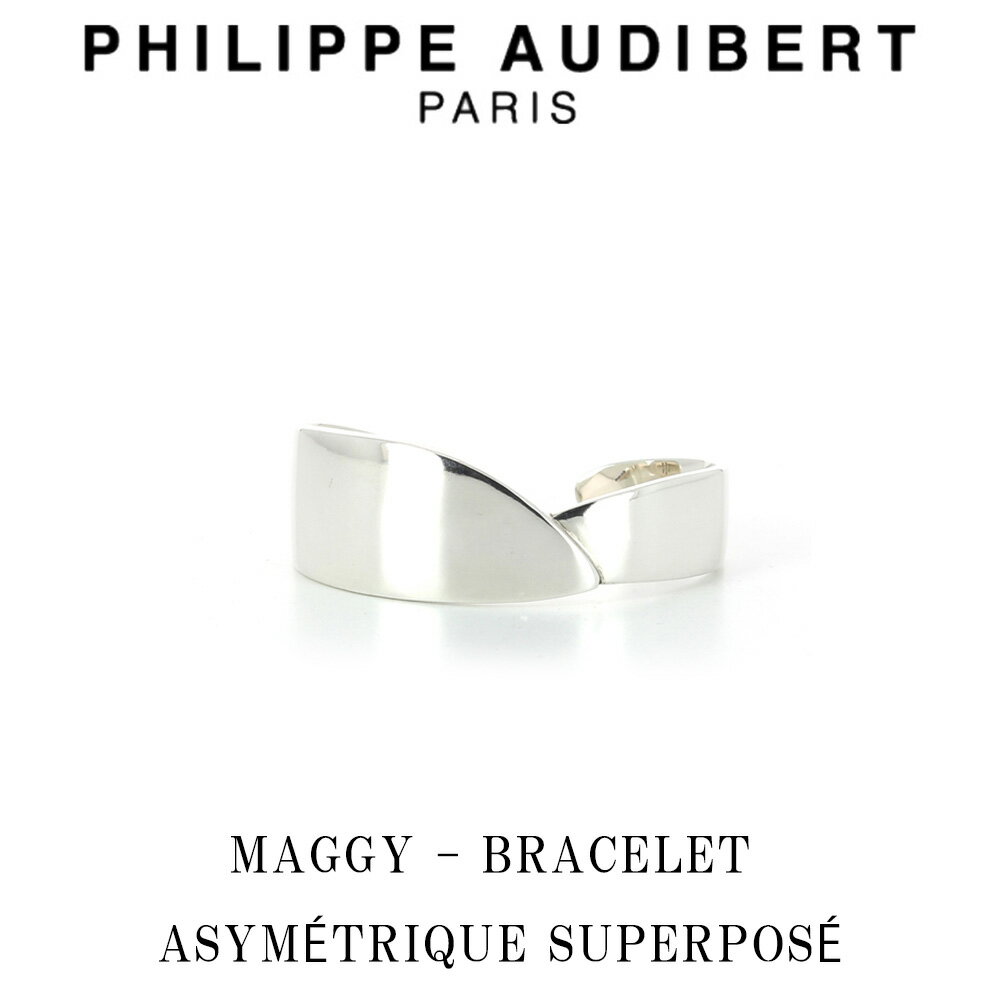 フィリップ オーディベール フィリップ オーディベール Philippe Audibert MAGGY BRACELET ASYMTRIQUE SUPERPOS マギー シルバー ブレスレット PhilippeAudibert レディース [アクセサリー]