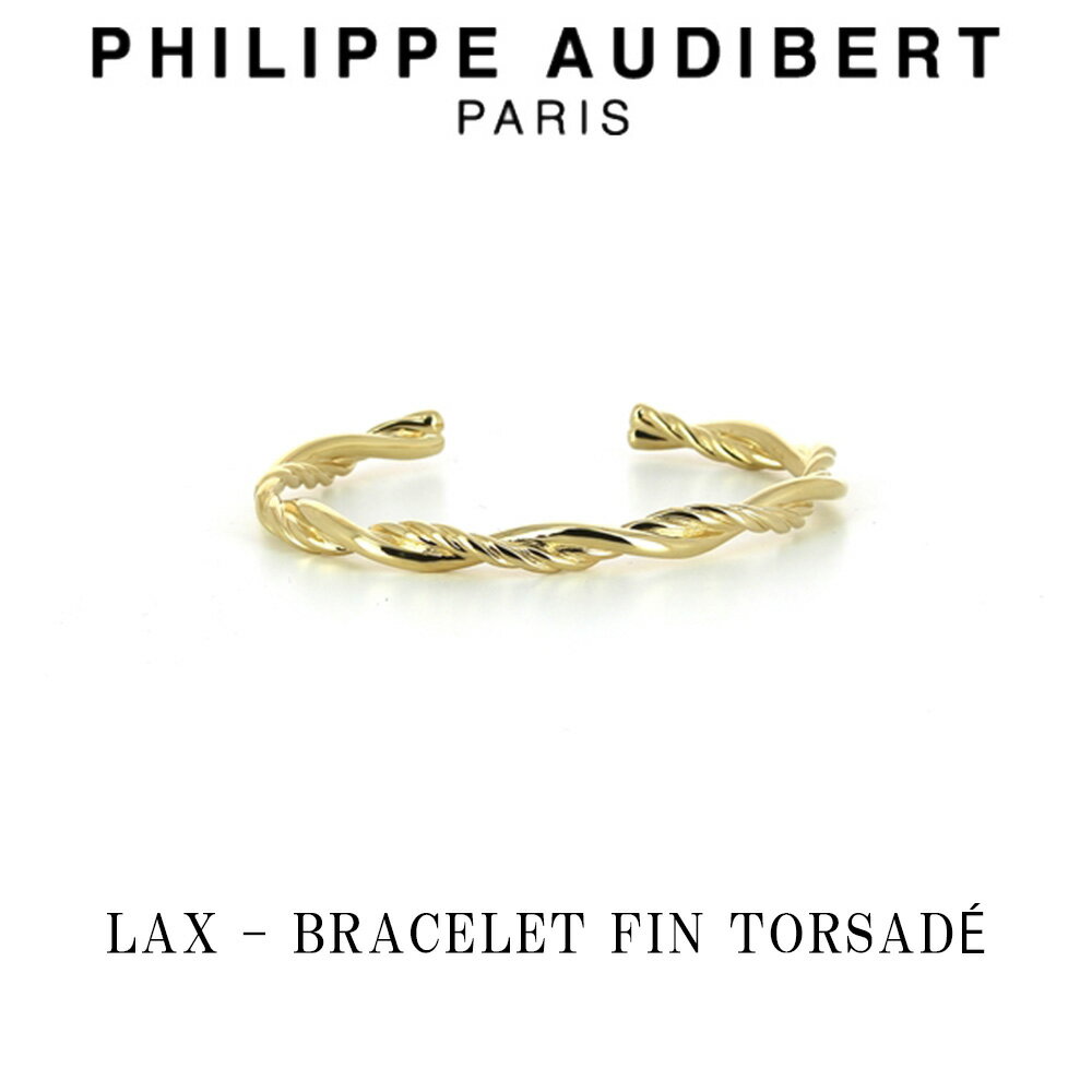 フィリップ オーディベール フィリップ オーディベール Philippe Audibert 24K LAX BRACELET FIN TORSAD ラクス ブレスレット ゴールド PhilippeAudibert レディース[アクセサリー]