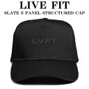 リブフィット LIVE FIT 帽子 SLATE 5 PANEL STRUCTURED CAP - BLACK/BLACK キャップ ハット スナップ メンズ ...