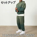 ヴァンキッシュ セットアップ VANQUISH SUN-FADED GREEN OVERSIZED グリーン プルオーバーパーカー スウェット パンツ 上下セッ...