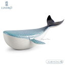 リヤドロ クジラ 鯨 海 動物 01009569 LLADRO Whale 【ポイント最大47倍！お買い物マラソン セール】