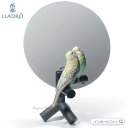 リヤドロ やさしい夢 卓上 ミラー インコ 鏡 01007849 LLADRO ギフト プレゼント □