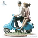 リヤドロ バイクに乗って ベスパ カップル 恋人 置物 01009231 LLADRO ギフト プレゼント【ポイント最大47倍!お買い物マラソン セール】