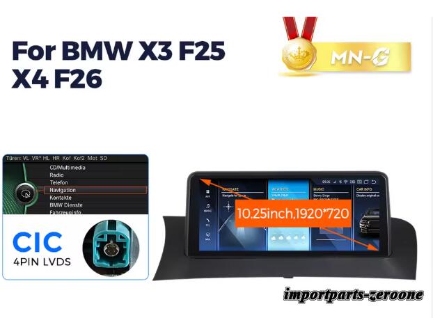BMW X3 F25 X4 F26 アンドロイドナビ 10.25インチ クアルコム668S 6 + 64G CIC -RA-1230