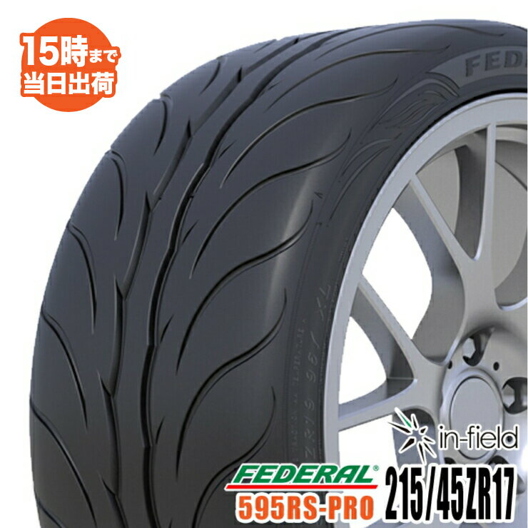 595RS-PRO215/45ZR1791WXLFEDERALեǥϥåסݡķϥ俷1