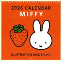 9月初旬発売予定 予約商品 ミッフィー 2026年ウォール式定番カレンダー(30BCA-1)( 054108) 壁掛け square スクエア 早期ご予約特典 ...