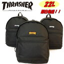 【ポイント10倍】【スラッシャー リュック】【THR-272】【THRASHER リュック】【THRASHER デイパック】 【即日発送】【スラッシャー デイパック】【通学用リュック】【A4サイズ収納】【カジュアルリュック】【スラッシャー バッグ】