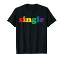 シングルゲイプライドラブとレインボー文字。 Tシャツ