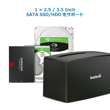 【最大10TB対応可能　電源付き】Inateck 2.5インチ 3.5インチ HDDスタンド SATA III/II/I HDD SSD 1ベイハードドライブドッキングステーション UASP USB3.0 スリープ機能付き ツール不要 バックアップ