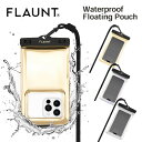 Flaunt Waterproof Floating Pouch Large 防水 スマホ 防水袋 貴重品保護用 プール 海 防水機能 防水ポーチ 透明 旅行 ...