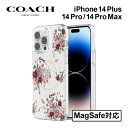 コーチ スマホケース SALE期間最大1,000円OFFクーポン 【正規代理店】 コーチ iPhone 14plus 14promax ケース MagSafe対応 COACH Protective Case スマホケース カバー ブランド 花柄 レディース 女性 大人 スリム 薄型 お洒落 おしゃれ 軽量 耐衝撃