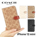 コーチ スマホケース 【正規代理店】 コーチ iPhone12 mini スマホケース COACH FOLIO CASE iPhone iPhoneケース アイフォン ブランド スマホ ケース スマートフォン 手帳 手帳型 手帳型ケース カバー カード 定期 カード収納 女性 彼女 おしゃれ