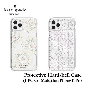 8/23 01:59までポイント5倍 【正規代理店】 ケイトスペード iPhone11 Pro スマホケース Kate Spade Protective Hardshell Case (1-PC Co-Mold) iPhone iPhoneケース アイフォン ブランド スマホ ケース スマートフォン スリム 薄型 お洒落 おしゃれ 女性 彼女