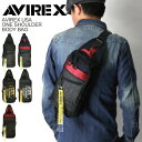 ★期間限定・ポイント10倍商品★【送料無料】AVIREX(アビレックス) アヴィレックス ワンショルダー ボディバッグ ショルダーバッグ メン..