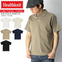 ★期間限定・ポイント15倍商品★【送料無料】Healthknit(ヘルスニット) 【ファンクショナル ファブリック】ポロシャツ Tシャツ生地 ヘビーウエイト 抗...