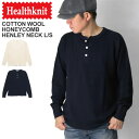 ★期間限定・ポイント15倍商品★【送料無料】Healthknit(ヘルスニット) コットン ウール ハニカム ワッフル ヘンリーネック ロングスリーブ Tシャツ...