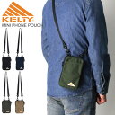 ★期間限定・ポイント15倍商品★【送料無料】KELTY(ケルティ) ミニ フォン ポーチ スマートフォン スリーブ付き ショルダーポーチ メンズ レディース