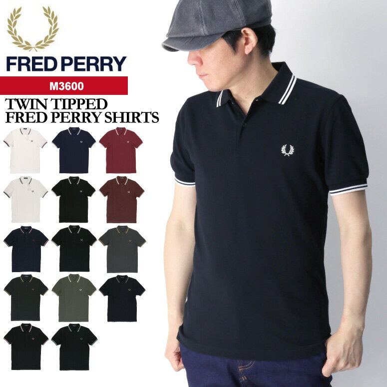 フレッドペリー ★期間限定・ポイント15倍商品★【送料無料】FRED PERRY(フレッドペリー) M3600ツイン ティップド フレッドペリー シャツ ポロシャツ 定番 鹿の子 メンズ レディース【クーポン対象外商品】