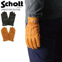 ★期間限定・ポイント10倍商品★【送料無料】Schott(ショット) ワンスター レザー グローブ 手袋 カウハイド スマホ対応 メンズ レディース【クーポン対...