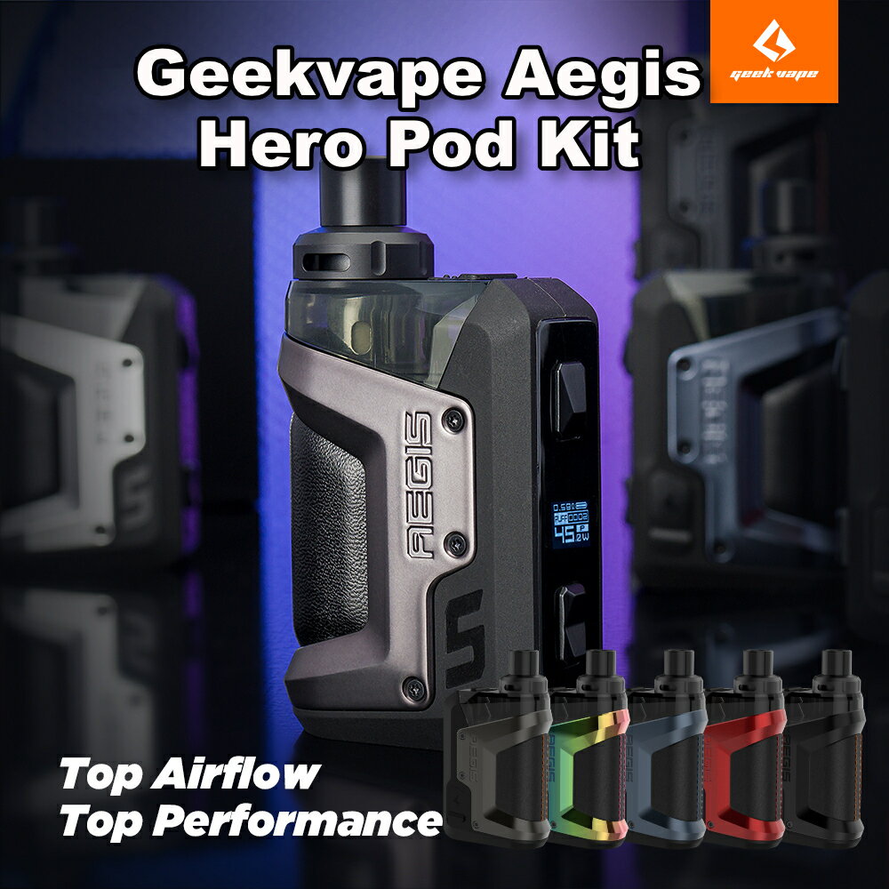 【防塵 防水 耐衝撃】Geekvape Aegis Hero （イージス ヒーロー）Pod Kit