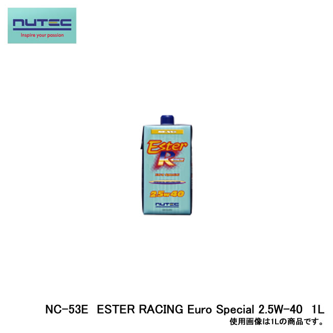 NUTEC ニューテック NC-53E ESTER RACING Euro Special エンジンオイル ENGINE OIL 2.5W-40 20L ペール缶