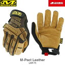  Mechanix Wear JjNXEFA M-Pact GpNg Leather LMP-75 O[u  R ToCo ToQ[ oCN  Ɨp JjbN JjNX JjbNX JjbNXEFA