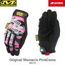 送料無料 Mechanix Wear メカニクスウェア Original オリジナル MG PinkCamo MG-72 Women 039 s レディース グローブ 手袋 軍手 サバイバル サバゲー バイク 整備 作業用 メカニック メカニクス メカニックス メカニックスウェア