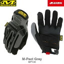 送料無料 Mechanix Wear メカニクスウェア M-Pact エムパクト Grey グレー 灰色 MPT-08 グローブ 手袋 軍手 サバイバル サバゲー バイク 整備 作業用 メカニック メカニクス メカニックス メカニックスウェア