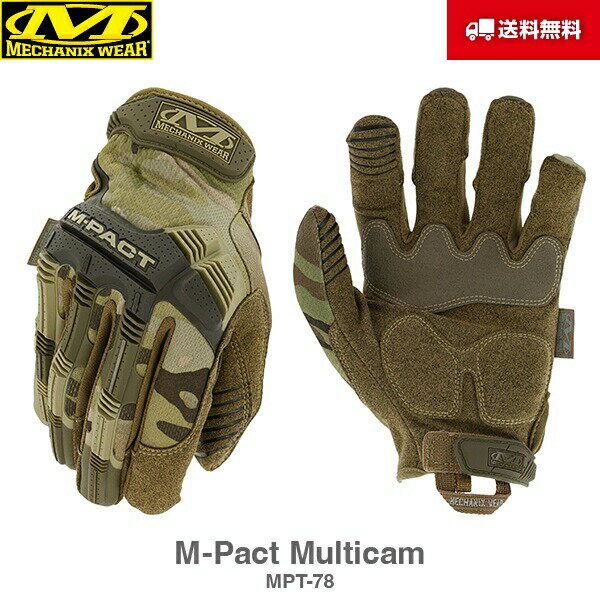 ̵ Mechanix Wear ᥫ˥ M-Pact ѥ Multicam ޥ MPT-78    ХХ Х Х   ᥫ˥å ᥫ˥ ᥫ˥å ᥫ˥å