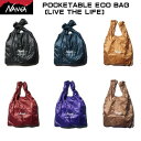 NANGA ナンガ POCKETABLE ECO BAG (LIVE THE LIFE) ポケッタブル エコバッグ (リブザライフ) 軽量 コンパクト 撥水 便利