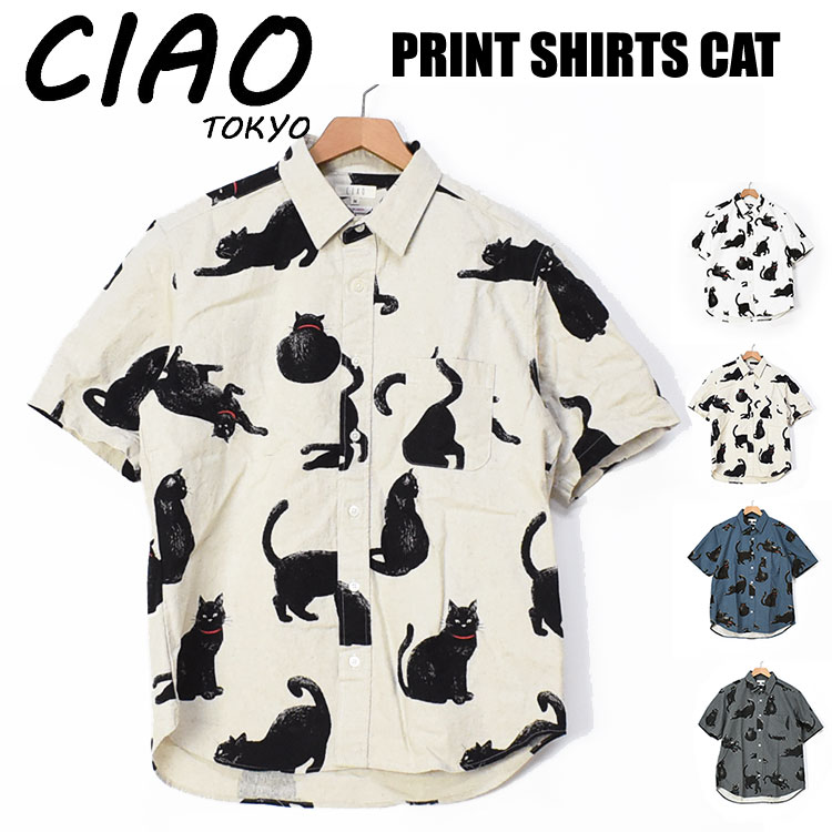 ciao チャオ 半袖シャツ 黒猫 COTTON LINEN PRINT SHIRTS CAT メンズ 綿麻 ねこ ネコ 日本製 224-54