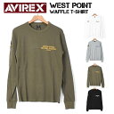 セール！ AVIREX アビレックス ワッフル 長袖Tシャツ WEST POINT ミリタリー プリントTシャツ メンズ 783-3230060