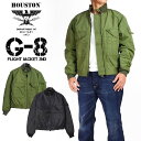 HOUSTON ヒューストン G-8フライトジャケット G-8 FLIGHT JACKET 2ND WEP JACKET メンズ ミリタリー 55090